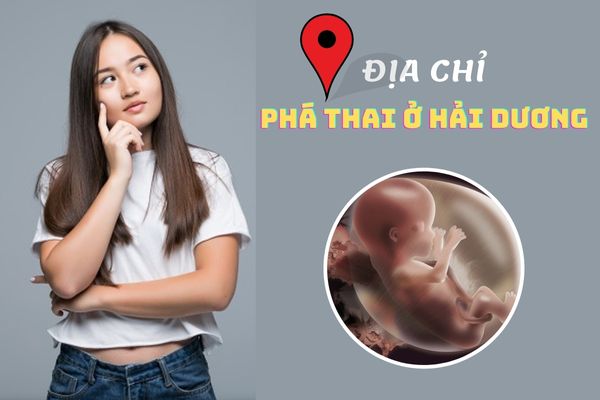 Địa chỉ phá thai ở Quy Nhơn uy tín và chất lượng nhất hiện nay
