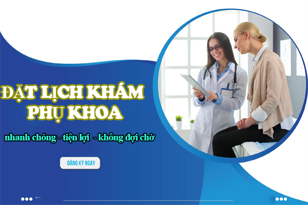 Đặt lịch khám phụ khoa tiện lợi tại Phòng Khám Quy Nhơn